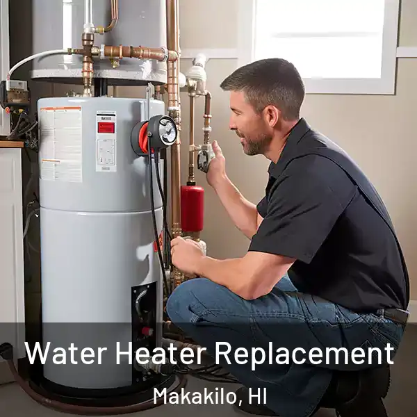  Water Heater Replacement Makakilo, HI